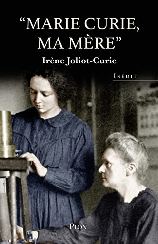 Marie Curie ma mere