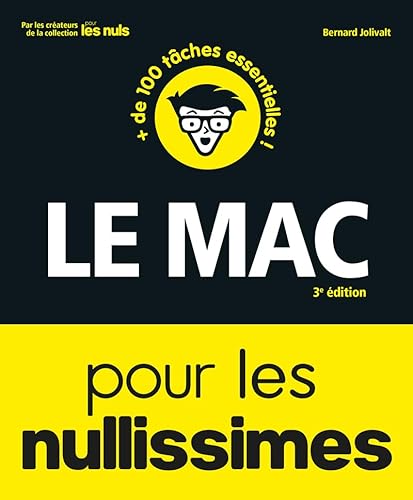 Le Mac pour les Nullissimes 3e édition von POUR LES NULS