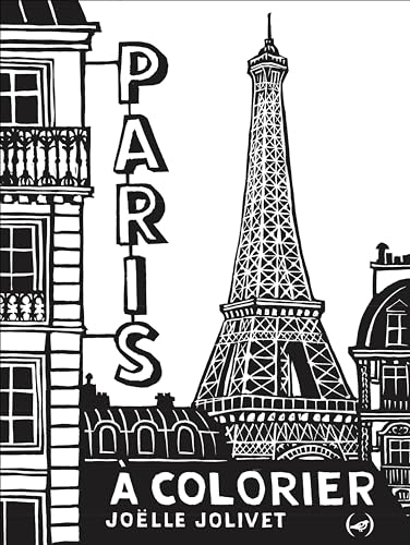 Paris à colorier: A colorier von GRANDES PERSONN