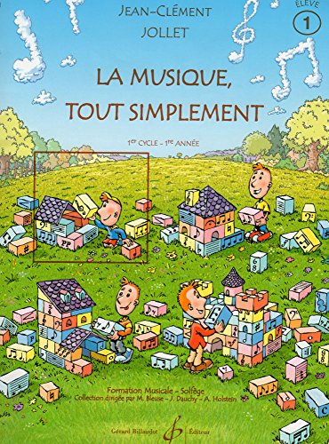 LA MUSIQUE TOUT SIMPLEMENT VOLUME 1 ELEVE