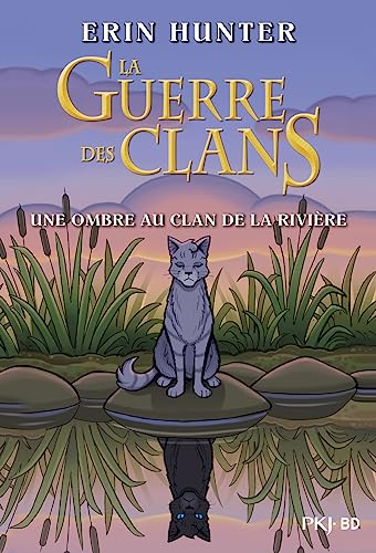 La guerre des clans - Une ombre au clan de la rivière - Bande dessinée