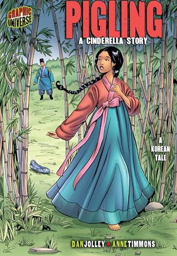 Pigling: A Cinderella Story [a Korean Tale] (Graphic Myths and Legends)