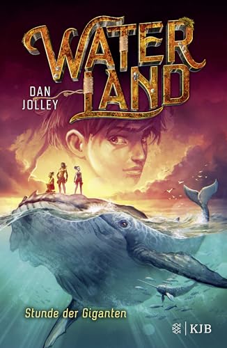 Waterland - Stunde der Giganten: Band 2