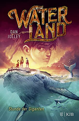 Waterland - Stunde der Giganten: Band 2