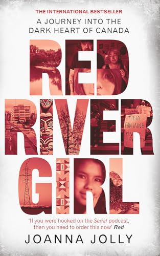 Red River Girl: A Journey into the Dark Heart of Canada - The International Bestseller von Virago
