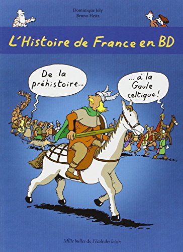 Histoire de France en BD 1 De la prehistoire a la Gaule celtique Histoire de France en BD 1 De la prehistoire a la Gaule celtique von TASCHEN