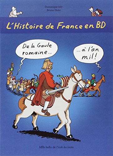 Histoire de France en BD 2 De Gaule romaine a l'an mil von TASCHEN