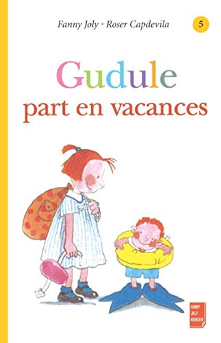 Gudule part en vacances
