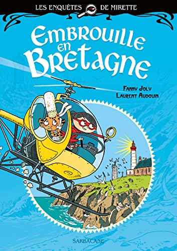Les enquêtes de Mirette - Embrouille en Bretagne: Premiers Romans