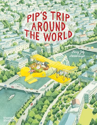 Pip's Trip Around the World von Thames & Hudson Ltd