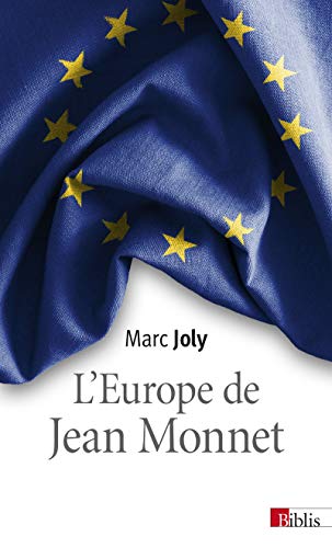 l'Europe de Jean Monnet: elements pour une sociologie historique von CNRS EDITIONS