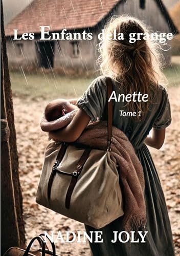 Les enfants de la grange: Anette Tome 1 von BoD – Books on Demand – Frankreich
