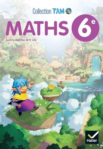 TAM Maths 6e - Ed 2025 - Livre élève von HATIER