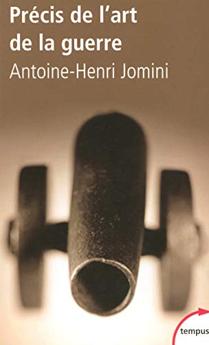 Précis de l'art de la guerre Précis de l'art de la guerre von TEMPUS PERRIN