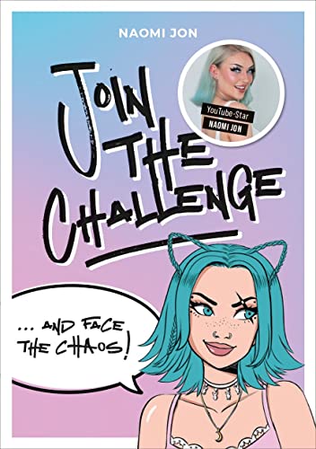 Join the Challenge… and Face the Chaos!: von Naomi Jon von CE Community Editions