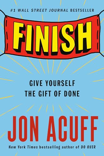 Finish: Give Yourself the Gift of Done von Portfolio