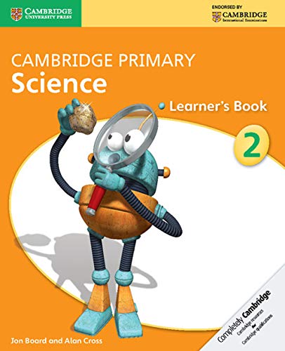 Cambridge Primary Science Stage 2 Learner's Book (Cambridge International Examinations)