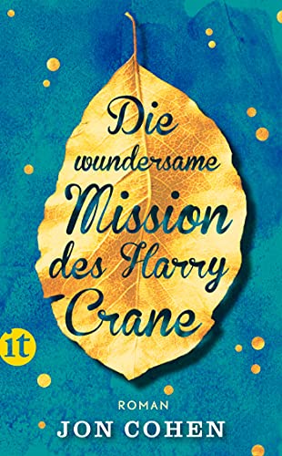 Die wundersame Mission des Harry Crane: Roman (insel taschenbuch)