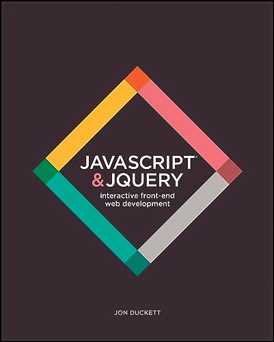 JavaScript and JQuery: Interactive Front-End Web Development von Wiley