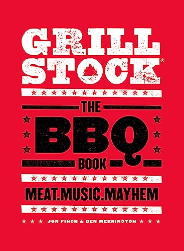 Grillstock: The BBQ Book