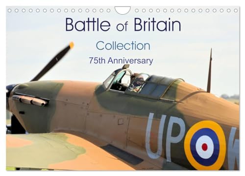 Battle of Britain collection 75th Anniversary (Wandkalender 2024 DIN A4 quer), CALVENDO Monatskalender: 75th Anniversary of Battle of Britain