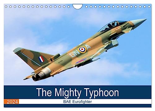 The Mighty Eurofighter Typhoon (Wandkalender 2024 DIN A4 quer), CALVENDO Monatskalender von CALVENDO