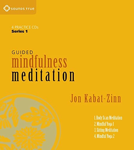 Guided Mindfulness Meditation Series 1: A Complete Guided Mindfulness Meditation Program from Jon Kabat-Zinn (Guided Mindfulness, 1)