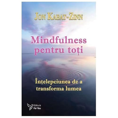 Mindfulness Pentru Toti von For You