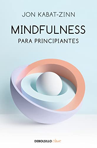 Mindfulness para principiantes (Clave)