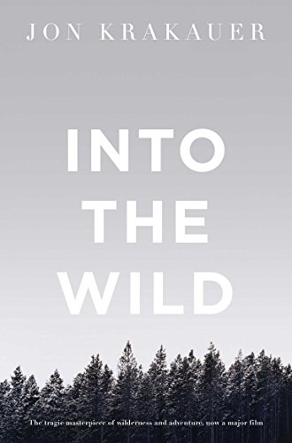 Into the Wild: Jon Krakauer