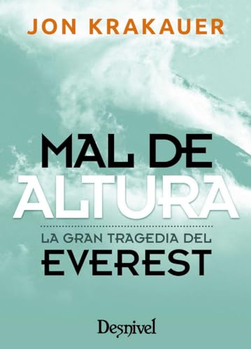 Mal de altura, edición de bolsillo: La gran tragedia del Everest