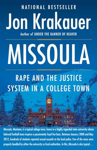 Missoula: Rape and the Justice System in a College Town