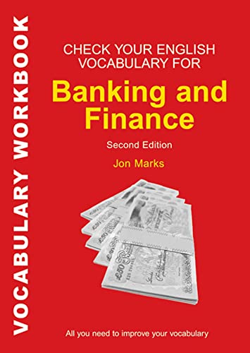 Check Your English Vocabulary for Banking & Finance (Check Your English Vocabulary Series) von A&C Black Business Information and Development