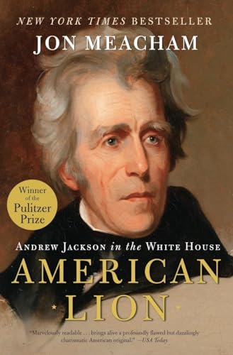 American Lion: Andrew Jackson in the White House von Random House Trade Paperbacks