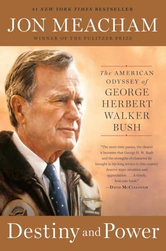 Destiny and Power: The American Odyssey of George Herbert Walker Bush von Random House Trade Paperbacks