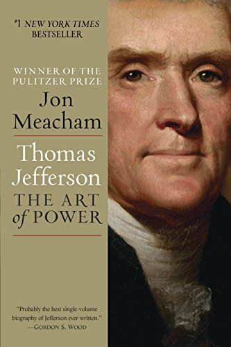 Thomas Jefferson: The Art of Power von Random House Trade Paperbacks