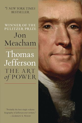 Thomas Jefferson: The Art of Power von Random House Trade Paperbacks