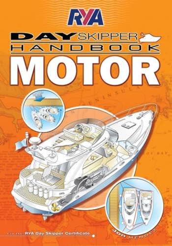 RYA Day Skipper Handbook - Motor von Royal Yachting Association