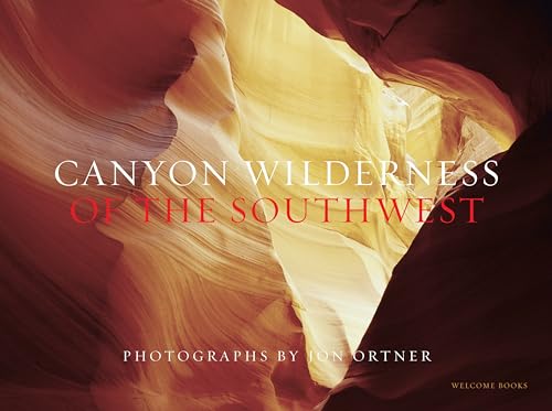 Canyon Wilderness of the Southwest Canyon Wilderness of the Southwest