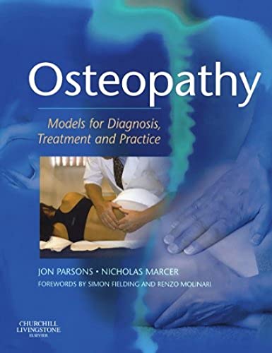Osteopathy: Models for Diagnosis, Treatment and Practice, 1e