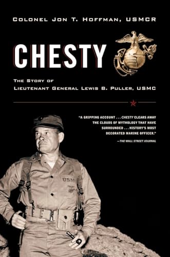 Chesty: The Story of Lieutenant General Lewis B. Puller, USMC von Random House Trade Paperbacks