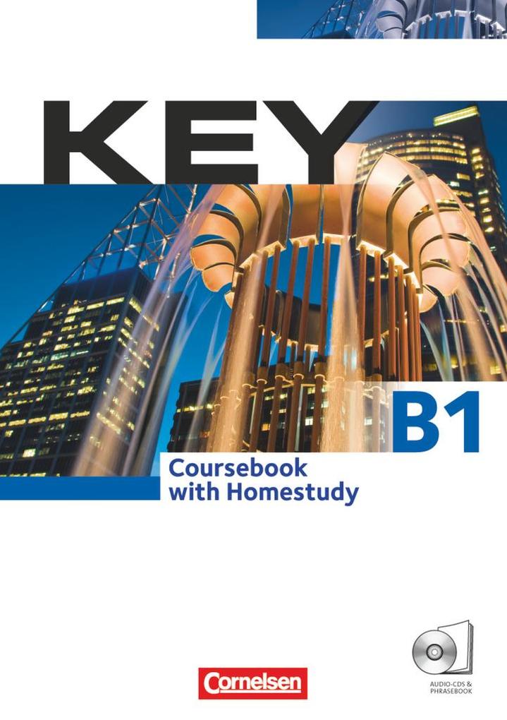 Key. Kursbuch mit CDs und Phrasebook von Cornelsen Verlag GmbH