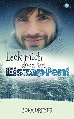 Leck mich doch am Eiszapfen! Leck mich doch am Eiszapfen!