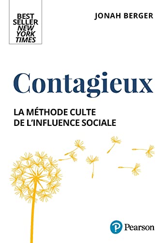 Contagieux: La méthode culte de l'influence sociale von PEARSON