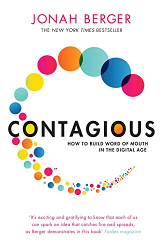 Contagious: How to Build Word of Mouth in the Digital Age von Simon & Schuster