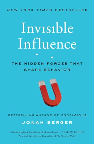 Invisible Influence: The Hidden Forces that Shape Behavior von Simon & Schuster