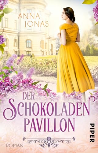 Der Schokoladenpavillon (Die Chocolatier-Familie 2): Roman