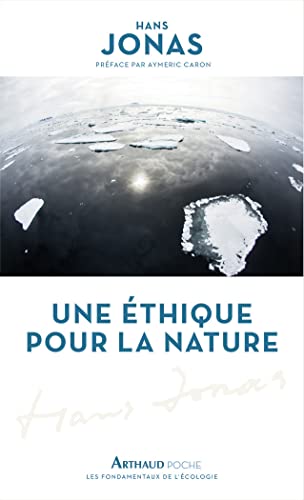 Une éthique pour la nature Une éthique pour la nature