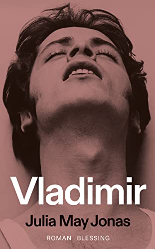 Vladimir: Roman von Karl Blessing Verlag