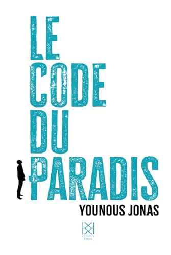Le code du paradis: Les clés d'accès au système de l'impeccabilité Le code du paradis: Les clés d'accès au système de l'impeccabilité von Komsa Editions